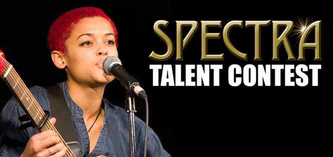 Saturday June 22nd at 10:30PM - Spectra Talent Contest 